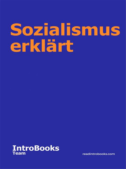 Title details for Sozialismus erklärt by IntroBooks Team - Available